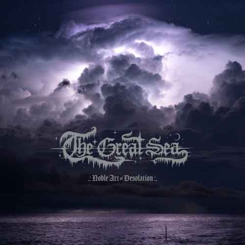 THE GREAT SEA - Noble Art of Desolation DIGI